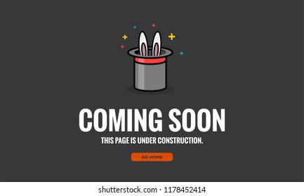 Coming Soon This Page is Under Construction with Magic Hat Vector Illustration