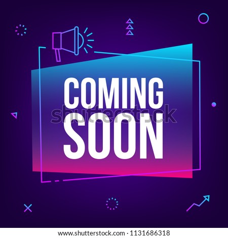 Coming soon. Vector abstract gradient sign illustration with loudspeaker, new
label design for sale. Business  advertising thin line web icons, promotion announce tag, sticker, announcement.