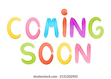 Coming soon. Vector hand drawn lettering illustration on white background.