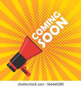 Coming soon vector illustration banner. Announcement megaphone. Illustration pop art vintage background. 