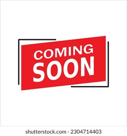 Coming soon vector illustrations on white background