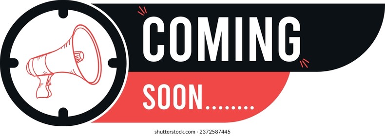 Coming soon vector, open, coming, up coming
