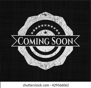 Coming Soon written on a blackboard