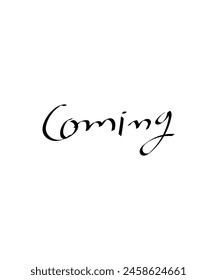 coming text, vector best flat design.