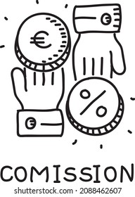 Comission. Sketchy two hands with the percent and the euro coins on them. Sketchy hand-drawn vector illustration.