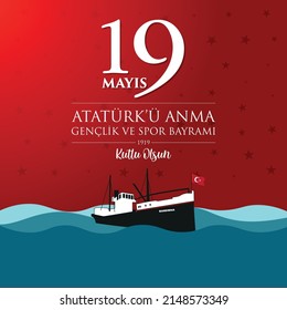 Conmemoración de Atatürk, Día de la Juventud y el Deporte Buque Bandirma. Turco: 19 Mayıs Atatürk'ü Anma Gençlik ve Spor Bayramı Bandirma Vapuru