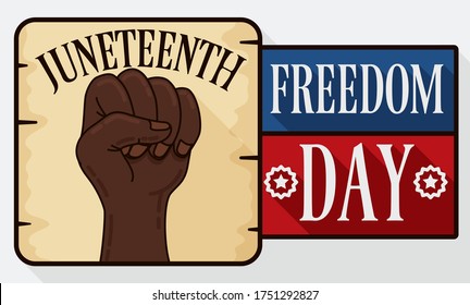 Commemorative banner in flat style and long shadow, with rounded square button like scroll with high up fist and greeting message with Juneteenth symbols to celebrate Freedom Day.
