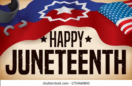 Commemorative banner with Juneteenth and American flag, broken shackles over it and scroll to celebrate a happy Freedom Day.
