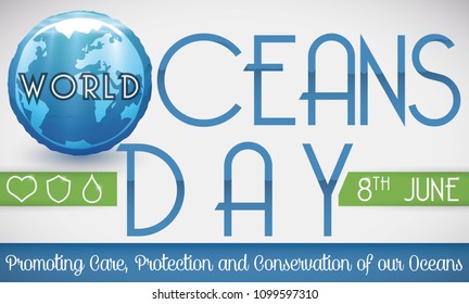 Commemorative banner for World Ocean Day promoting conservation, care and awareness with a watery round button with globe.