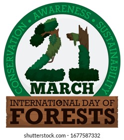 Commemorative button with trees, trunks and vegetation like number "21" inside of it and some precepts promoting to commemorate International Day of Forests in March 21.