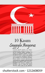 Commemorative date November 10 death day Mustafa Kemal Ataturk, translation Turkish. November 10,   vector illustration. Suitable for greeting card, poster and banner.