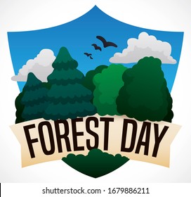 Commemorative design for Forest Day: shield silhouette with beautiful sky view, grove with trees and pines, symbolizing the protection for this ecosystems.