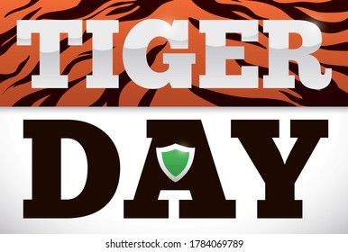 Commemorative design like calendar and striped label   green shield promoting protection   conservation efforts big cats in the Tiger Day 