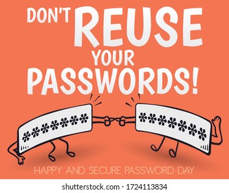 Commemorative design with the same password reuse, inviting to not share it as part of the Password Day celebration.