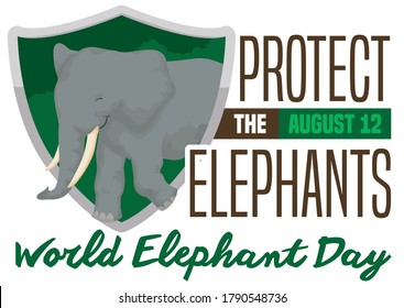Commemorative design with shield and elephant inside of it, symbolizing protection of this animals in the commemoration of World Elephant Day in August 12.