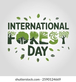 Commemorative Design with Trees inside Sign for International Forest Day, Vector Illustration. Banner with a forest design inside the letters and some leaves to commemorate International Day of Forest