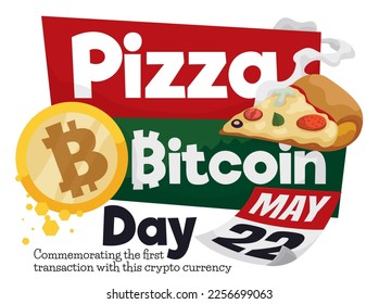 Gedenkfeiern zum Pizza-Bitcoin-Tag: Pizzasschnitzel, goldene und runde Kryptowährung und Loseblattkalender mit dem Datum: 22. Mai.