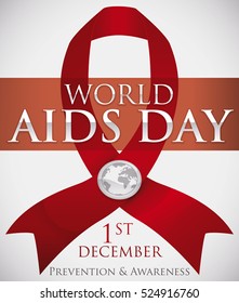 Commemorative poster for World AIDS Day with a red ribbon, silver badge with globe inside and date in December 1.