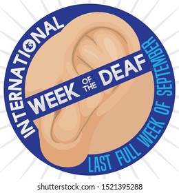 Commemorative round button with human ear design, covered with blue line like deafness symbol, reminding at you the events during International Week of the Deaf in September.