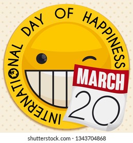 Commemorative round label decorated with smiling emoji winking at you and a loose-leaf calendar to celebrate International Day of Happiness.