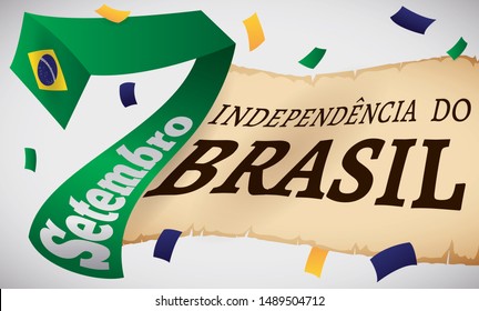 Commemorative scroll and green ribbon like number "7" with date and flag under a confetti shower of Brazil colors ready to celebrate Brazil Independence Day (written in Portuguese).