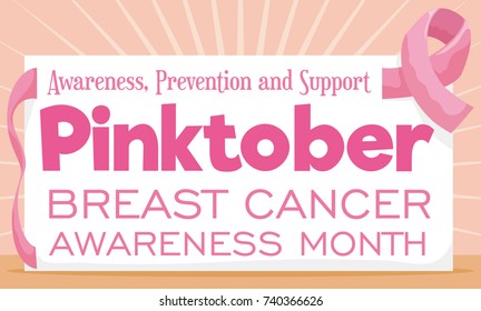 Commemorative sign with some precepts for Breast Cancer Awareness Mont in October -or Pinktober- decorated with pink ribbons.