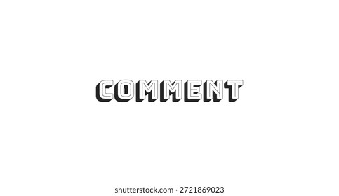 Comentário linha em negrito popular palavra de botão da Internet. Compartilhe seus pensamentos lingo. Comentários, opinião. Comunicação virtual. Tipografia de contorno em preto-e-branco com efeito de sombra. Fonte Bungee Shade usada