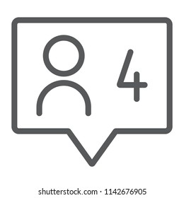 Comment line icon, dialog and talk, four message sign, vector graphics, a linear pattern on a white background, eps 10.