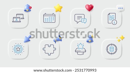Comment, Manual and Winner star line icons. Buttons with 3d bell, chat speech, cursor. Pack of Outsource work, Puzzle, Calendar icon. Calculator target, Winner podium pictogram. Vector