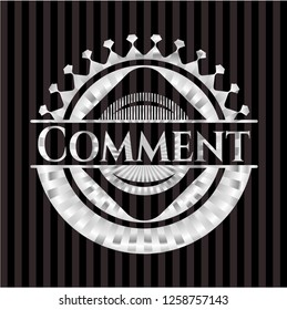 Comment silvery badge or emblem