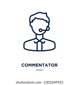 icono del comentarista de la colección deportiva. Comentarista lineal delgado, comentario, icono de contorno de blog aislado en fondo blanco. Signo de comentarista de vector de línea, símbolo para web y móvil