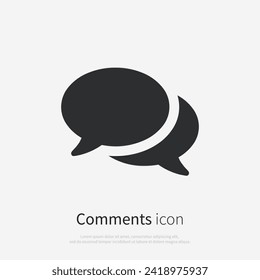 Comments or chat icon concept, speech bubble sign vector graphics, conversation or dialogue symbol pictogram isolated on white background. Suitable for Web Page, Mobile App, UI, UX and GUI design. 
