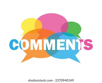 COMMENTS vector typography banner with colorful overlapping speech bubbles