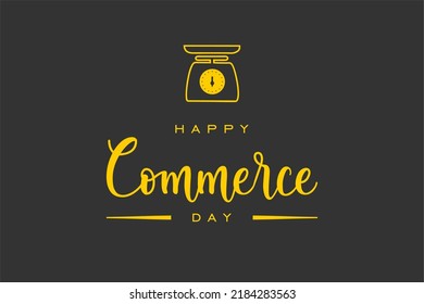 Commerce Day Holiday concept. Template for background, banner, card, poster, t-shirt with text inscription