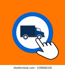 Commerce van icon. Delivery concept. Hand Mouse Cursor Clicks the Button. Pointer Push Press