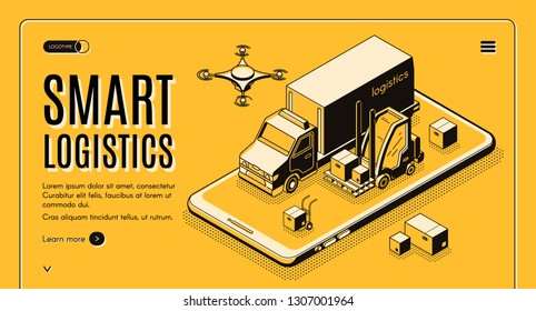 Commercial delivery service, business logistics company smart technologies isometric vector web banner, landing page. Cargo truck, forklift and flying postal drone on cellphone screen illustration