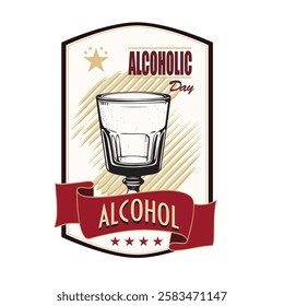 Commercial label for Alcoholic Day, vector illustration