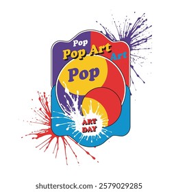 Commercial label for Pop Art Day date, vector illustration