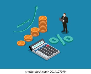 Commission isometric vector concept. Businessman with commission calculator with coins and growing up arrow