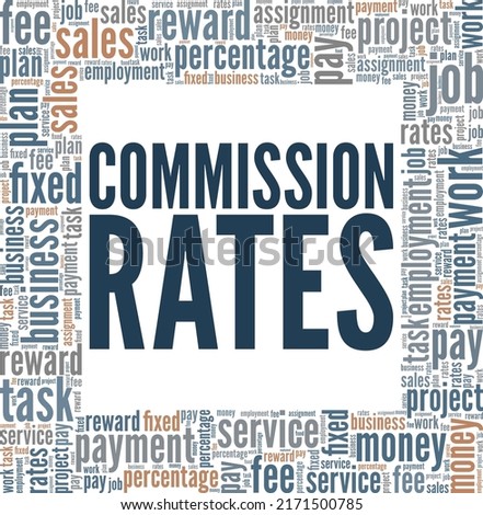 Commission Rates word cloud conceptual design isolated on white background.