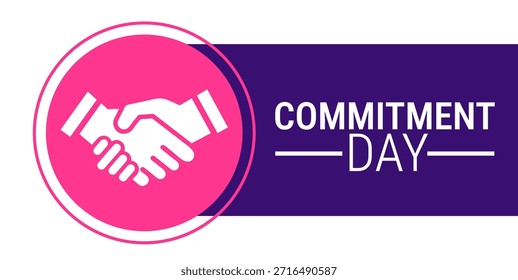 Hintergrund, Banner, Karten- oder Plakatvorlagen zum Commitment Day werden jedes Jahr im Januar beobachtet, um auf die Mission aufmerksam zu machen. Vektorgrafik.