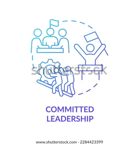 Committed leadership blue gradient concept icon. Leader skills. Government transformation discipline abstract idea thin line illustration. Isolated outline drawing. Myriad Pro-Bold font used