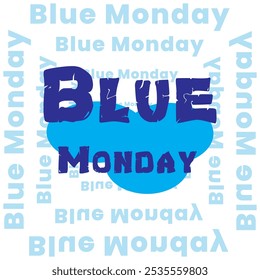common design for blue Monday 
