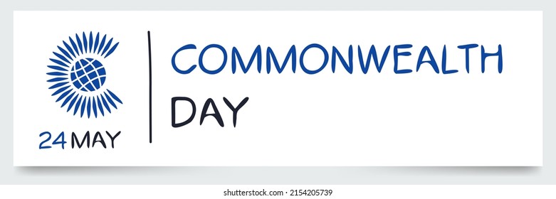 Commonwealth Day, Held On 24 May.