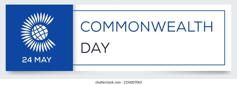 Commonwealth Day, Held On 24 May.