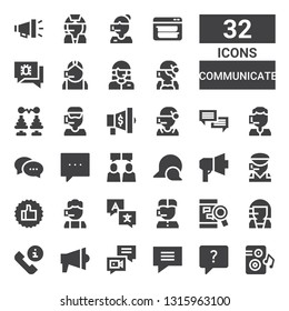 communicate icon set. Collection of 32 filled communicate icons included Loudspeaker, Chat, Chat bubble, Megaphone, Phone call, Call center, Chatting, Language, Thumbs up, Comment