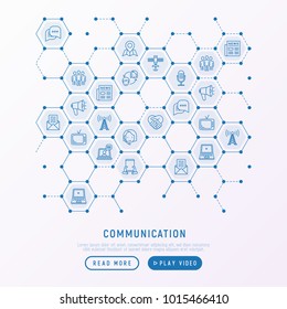Communication concept in honeycombs with thin line icons: e-mail, newspaper, letter, chat, tv, support, video call, microphone. Modern vector illustration for banner, print media, web page.
