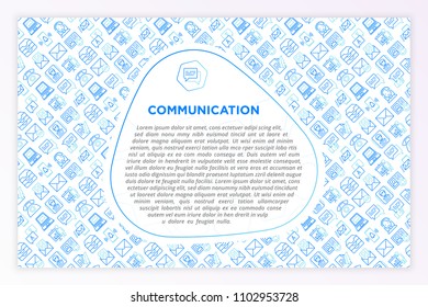 Communication concept with thin line icons: email, phone, chat, contacts, comment, inbox, translator,presentation, message, screen share, support. Modern vector illustration, template for print media