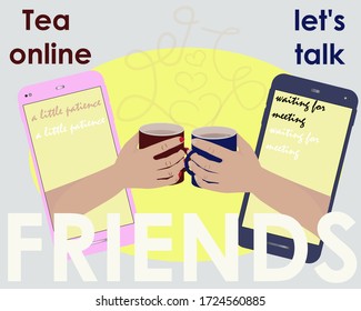 Communication date online through the Internet by video conferencing via smartphone, drinking tea or coffee, a couple in love and friends. Vector flat illustration of quarantine self-isolation during 