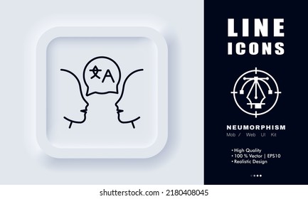 Communication in different languages line icon. Translator, translation, abroad, overseas, people with speech bubble, technology. Society concept. Neomorphism style. Vector line icon for Business.